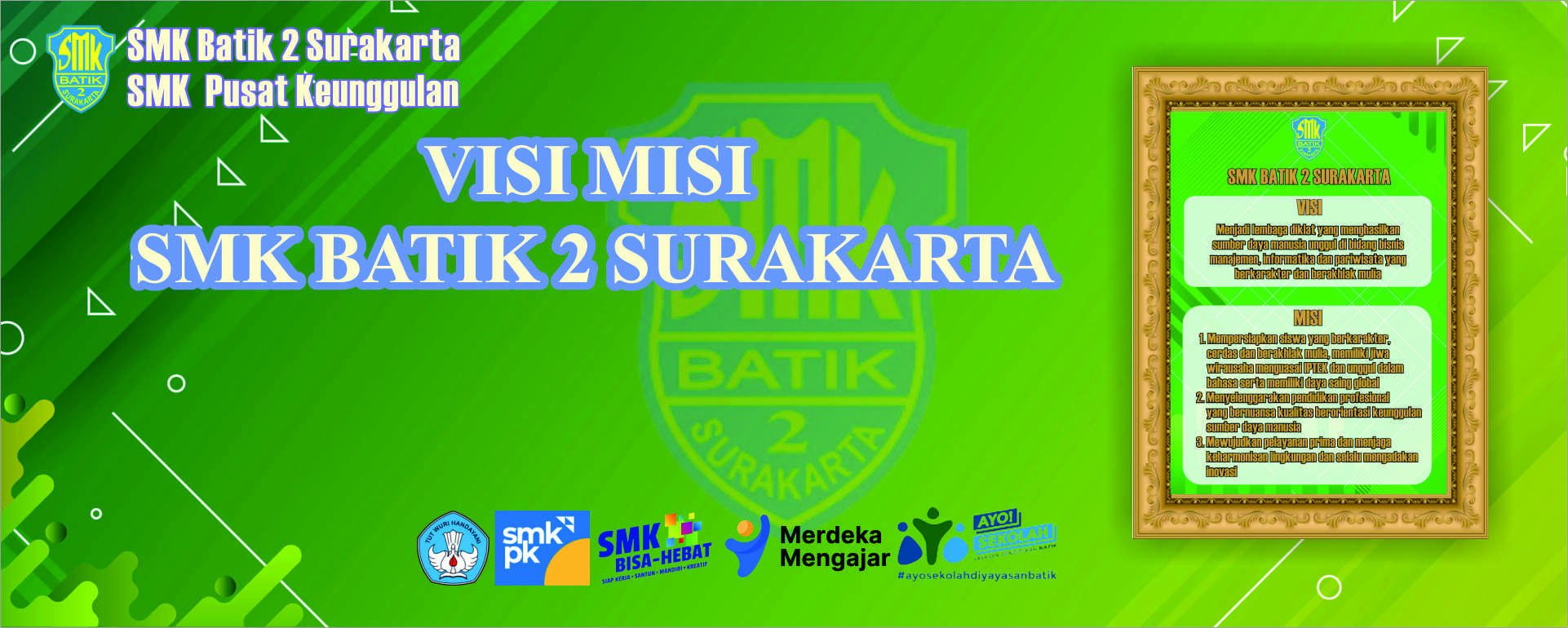 Visi Misi SMK Batik 2 Surakarta